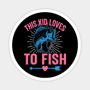 This Kid Loves To Fish Magnet